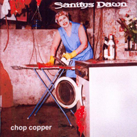 Sanity's Dawn - Chop Copper