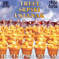 Riblja Corba - Treci Srpski Ustanak