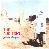 Audition - Great Danger