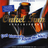Tom Angelripper - Das blaueste Album der Welt! (Russian Edition)