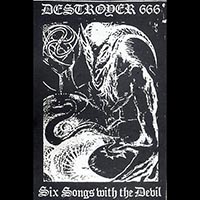 Destroyer 666 - Six songs with the devil (Demo) (Re-released on vinyl)