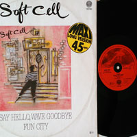 Soft Cell - Say Hello Wave Goodbye (12'' Single)