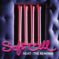 Soft Cell - Heat : The Remixes (CD 2)