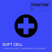 Soft Cell - Tainted Love (Jamie Jones 4Z Remix) (Single)