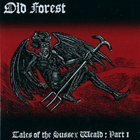 Old Forest - Tales Of The Sussex Weald: Part I (EP)