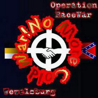 Operation Racewar - No More Cold War! (split)