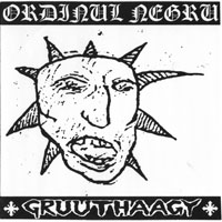 Ordinul Negru - Ordinul Negru/Gruuthaagy (Split)