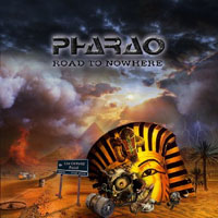 Pharao (DEU) - Road To Nowhere