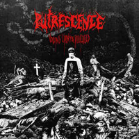 Putrescence (CAN) - Voiding Upon the Pulverized