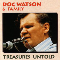 Doc Watson - Treasures Untold