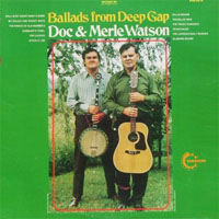 Doc Watson - Ballads From Deep Gap