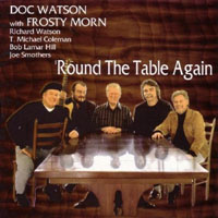 Doc Watson - 'round The Table Again