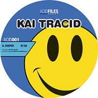 Kai Tracid - Deeper / Perfecto (Single) (Split with Rob Acid)