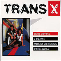 Trans-X - Living On Video (EP)