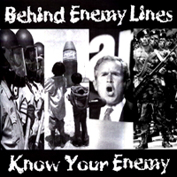 Behind Enemy Lines - Know Your Enemy
