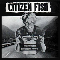 Citizen Fish - Psychological Background Reports