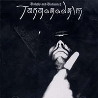 Tangorodrim - Unholy And Unlimited