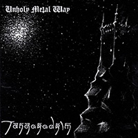 Tangorodrim - Unholy Metal Way (Remastered)
