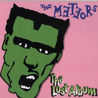 Meteors - The Lost Album