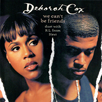 Deborah Cox - We Can't Be Friends (MCD)