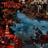 Truckers (CAN) - Goliath