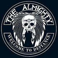 Almighty - Welcome To Defiance: Complete Recordings 1994-2001 (CD 1)