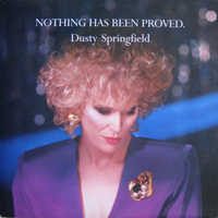Dusty Springfield - Nothing Has Been Proved (Maxi Single)