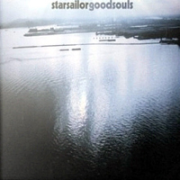 Starsailor - Goodsouls (Single)