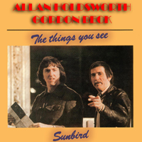 Allan Holdsworth - The Things You See - Sunbird (Split)