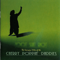 Cherry Poppin' Daddies - Zoot Suit Riot