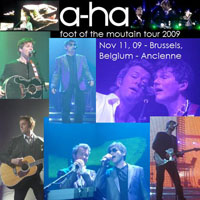 A-ha - Ancienne Belgique, Bruxelles, Belgium (11.11)