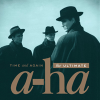 A-ha - Time And Again: The Ultimate A-ha (CD 1)