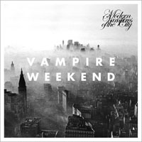 Vampire Weekend - Modern Vampires Of The City (Deluxe Edition)