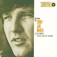 Tony Joe White - The Best Of Tony Joe White