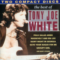 Tony Joe White - The Best Of (CD 1)