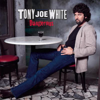 Tony Joe White - Dangerous (LP)