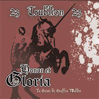 23 Trublion 23 - Honor Et Gloria