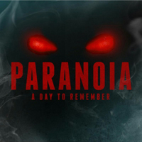 Day To Remember - Paranoia (Single)