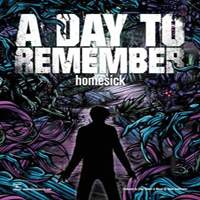 Day To Remember - Homesick