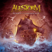 Alestorm - Sunset on the Golden Age (Bonus CD: Rumplugged)