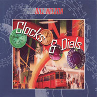 Bill Nelson - Clock & Dails (CD 2)