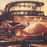 Red House Painters - Red House Painters I (Rollercoaster)