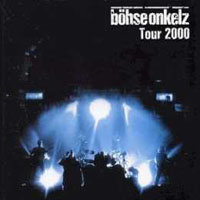 Böhse Onkelz - Tour 2000