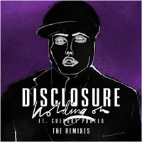 Disclosure (GBR) - Holding On (The Remixes) [EP]