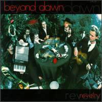 Beyond Dawn - Revelry