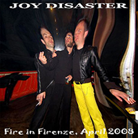 Joy Disaster - Live In Firenze