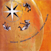 Momus - Monsters Of Love - Singles 1985-90