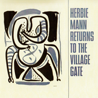 Herbie Mann - Returns To The Village Gate (LP)