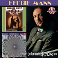 Herbie Mann - Plays The Roar Of The Greasepaint: The Smell Of The Crowd (1965) + Today! (1967)