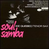 Ike Quebec - Bosa Nova Soul Samba